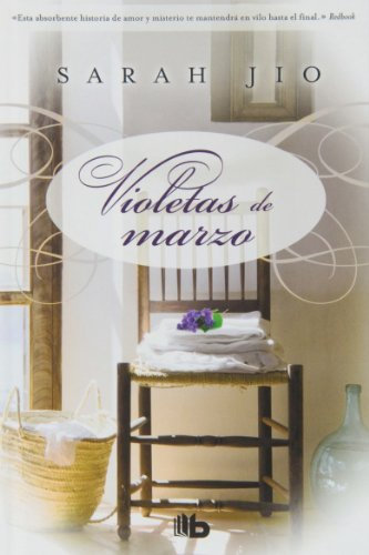 Violetas de Marzo (B DE BOLSILLO)