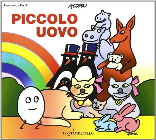 Piccolo uovo. Ediz. illustrata