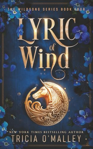 Lyric of Wind: 4 (The Wildsong Series)