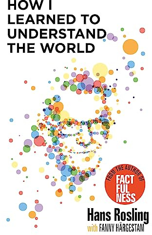 How I Learned to Understand the World: BBC RADIO 4 BOOK OF THE WEEK