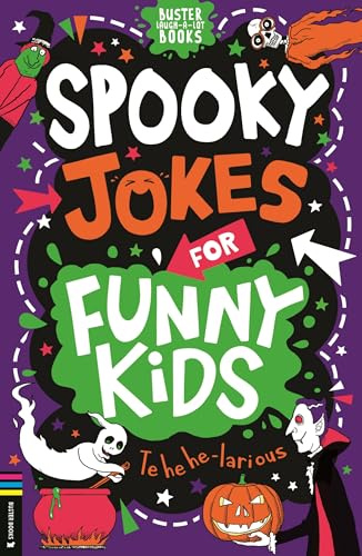 Spooky Jokes for Funny Kids (Buster Laugh-a-lot Books)