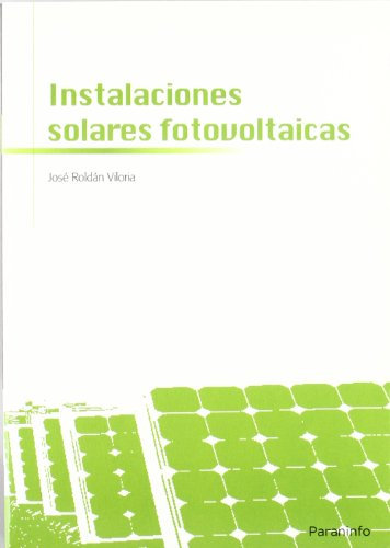 Instalaciones solares fotovoltaicas (Electricidad y Electrónica)