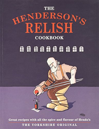 The Henderson's Relish Cookbook