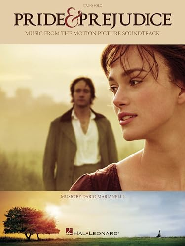 Pride and Prejudice - Music from the Motion Picture Soundtrack | Piano Solo Book Music by Dario Marianelli | Film Score Sheet Music for Intermediate Pianists | Romantic Movie Piano Songbook