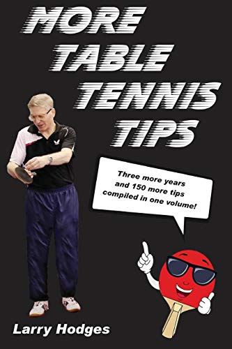 More Table Tennis Tips: 2
