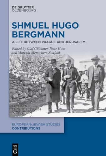 Shmuel Hugo Bergmann: A Life between Prague and Jerusalem: 63