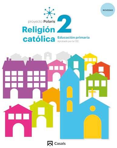 Religión Católica 2 PRIM Polaris LOMLOE - 9788421871133