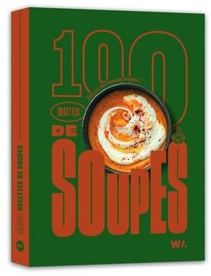 100 recettes de soupes
