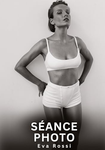 Séance Photo: Histoires Erotiques de Sexe Explicite Hard pour Adultes - Contes Interdites et Taboues