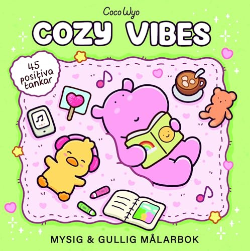 Cozy Vibes : Mysig och gullig Cozy Coloring målarbok från Coco Wyo