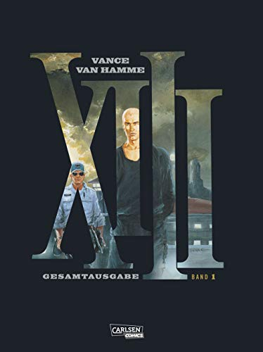 XIII Gesamtausgabe 1: Bände 1-4 der verfilmten Politthriller-Comic-Serie als hochwertiger Sammelband mit exklusivem Zusatzmaterial
