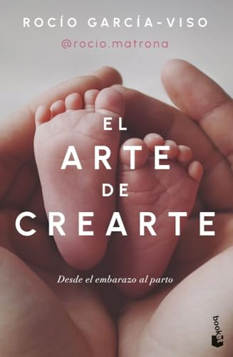 El arte de crearte: Desde el embarazo al parto (Familia)