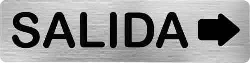 MovilCom® - Señal de acero inoxidable SALIDA FLECHA DERECHA | Placa puerta INOX | Señal informativa | Cartel Puerta 200X50mm
