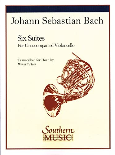 6 Suites. French Horn Solo.: Unaccompanied Horn