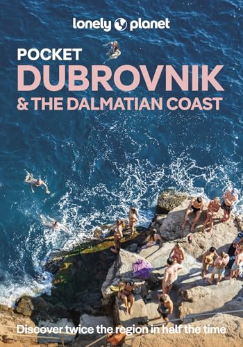 Lonely Planet Pocket Dubrovnik & the Dalmatian Coast: Discover Twice the City in Half the Time | Top Sights | Maps & Walking Tours | Covers Dubrovnik, Korcula, Hvar and more (Travel Guide)