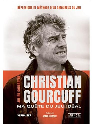 Amphora Livre Ma quête du Jeu idéal Christian Gourcuff