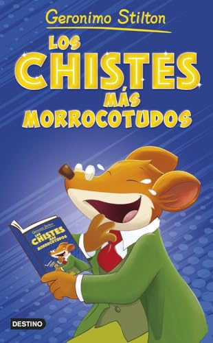 Los chistes más morrocotudos: 1 (Geronimo Stilton)