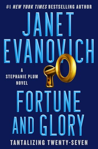 Fortune and Glory: Tantalizing Twenty-Seven (Stephanie Plum)