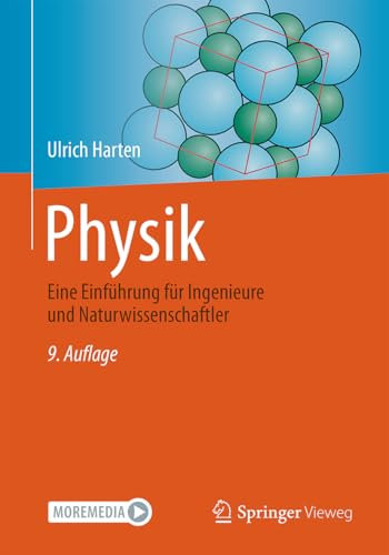 Physik: Eine Einführung für Ingenieure und Naturwissenschaftler