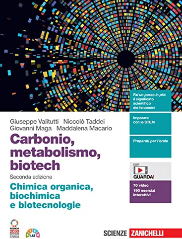 Carbonio, metabolismo, biotech. Chimica organica, biochimica e biotecnologie. Per le Scuole superiori. Con Contenuto digitale (fornito elettronicamente)
