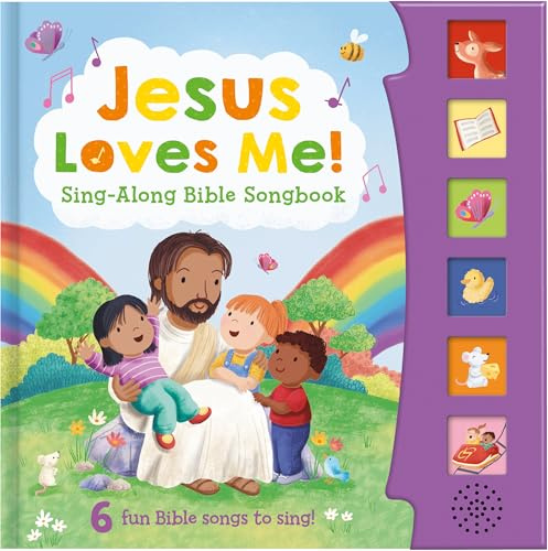 Jesus Loves Me!: Sing-Along Bible Songbook
