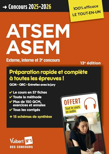 Concours ATSEM et ASEM - Catégorie C - Préparation rapide et complète à toutes les épreuves - Tout le cours en audio: Agent (territorial) spécialisé ... externe, interne et 3e concours 2025-2026