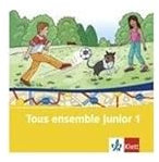 Tous ensemble Junior 1: Schüler-Audio-CD 1. Lernjahr (Tous ensemble Junior. Französisch als 1. Fremdsprache. Ausgabe ab 2006)