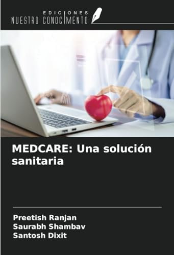 MEDCARE: Una solución sanitaria