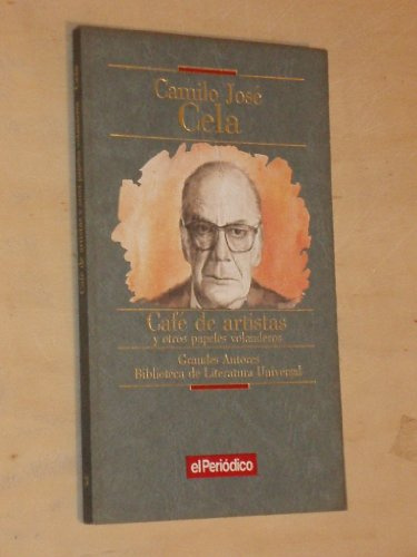 Cafe de artistas y otros papeles volanderos