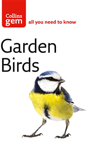 Garden Birds: Learn to Identify and Attract Popular Species with This Practical Guide (Collins Gem)