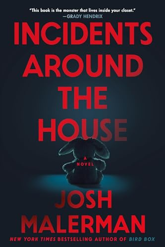 Incidents Around the House: A Novel