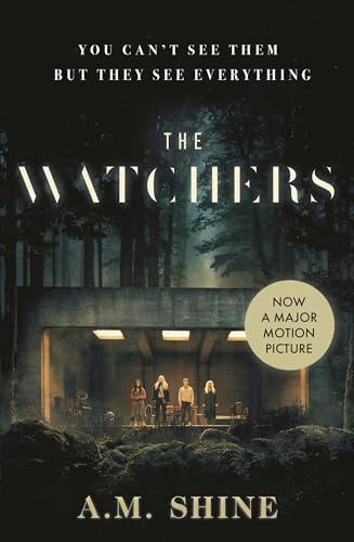 The Watchers: the spine-chilling debut Gothic horror novel from A.M. Shine