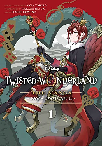 Disney Twisted-Wonderland: The Manga – Book of Heartslabyul, Vol. 1: The Manga: Book of Heartslabyul: Volume 1