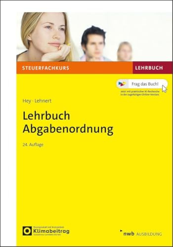 Lehrbuch Abgabenordnung (Steuerfachkurs)