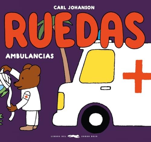 Ruedas. Ambulancias: Ambulancias