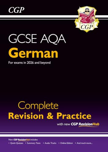 GCSE German AQA Complete Revision & Practice with CGP RevisionHub: Includes Audio & Online Tests (CGP AQA GCSE German)