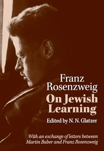 On Jewish Learning (Modern Jewish Philosophy and Religion: Translations and Critical Studies)