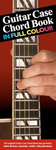 Guitar Case Chord Book in Full Colour | Pocket guitar chord reference with 174 colour diagrams and photos for beginners and intermediate players | Compact practice guide for standard tuned guitar