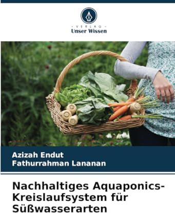 Nachhaltiges Aquaponics-Kreislaufsystem für Süßwasserarten