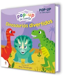 Dinosaurios divertidos (Pop-up de cuento): Con Pop-Up en cada página para niños y niñas