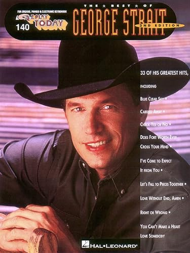 The Best of George Strait: E-Z Play Today Volume 140