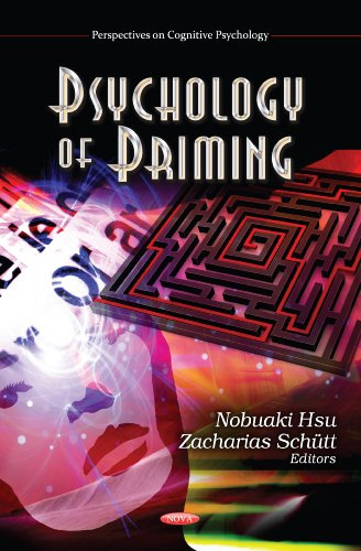 Psychology of Priming (Perspectives on Cognitive Psychology)