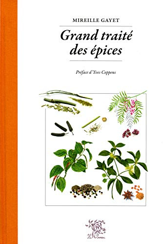 Grand traité des épices