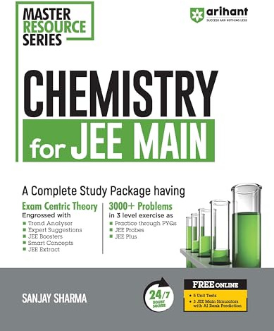Arihant Master Resource Series Chemistry for JEE Main A complete study package having exam centric theory, 3000+ problems in 3 levels, 24/7 doubt solver, FREE Online Support |For Exam 2025-26