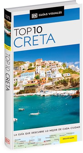 Creta (Guías Visuales TOP 10): La guía que descubre lo mejor de cada ciudad (Guías de viaje)