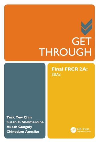 Get Through Final FRCR 2A: SBAs: 2