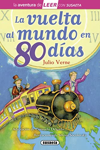 Susaeta - La vuelta al mundo en 80 días (La aventura de LEER con Susaeta - nivel 3)