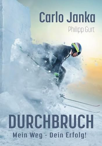 Durchbruch: Mein Weg - Dein Erfolg!