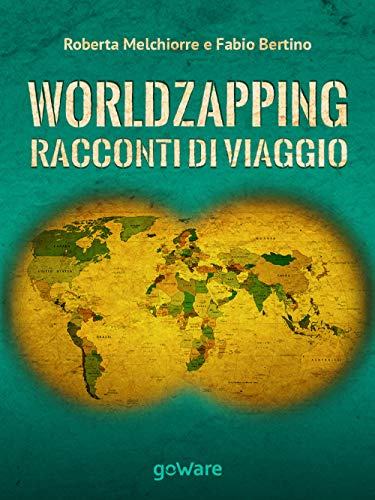 World Zapping. Racconti di viaggio