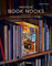 Magische Book Nooks: 22 Miniaturwelten fürs Bücherregal zum Selbermachen